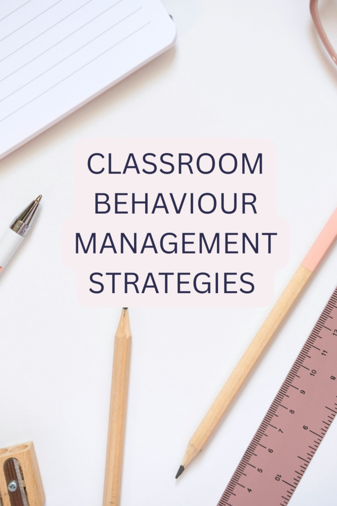 classroom behaviour management strategies classroom behaviour management strategies